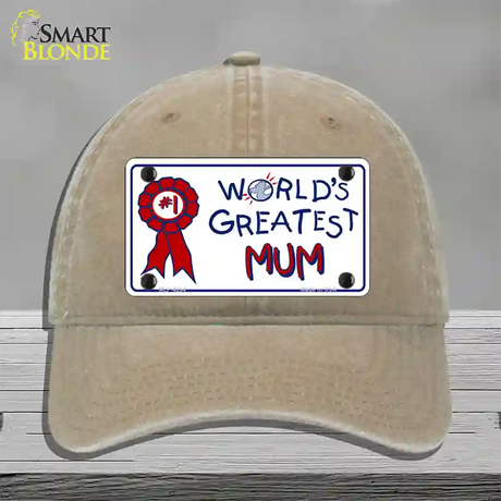 Worlds Greatest Mum Novelty License Plate Hat Unconstructed Cotton / Khaki