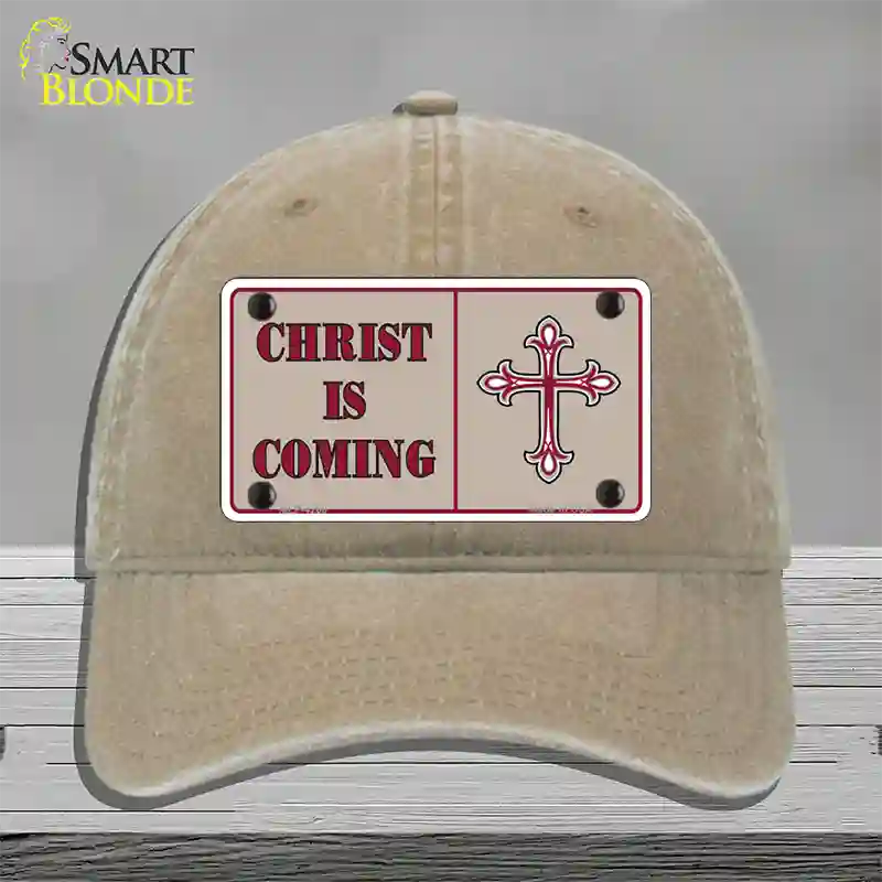 Christ Is Coming Novelty License Plate Hat Unconstructed Cotton / Khaki