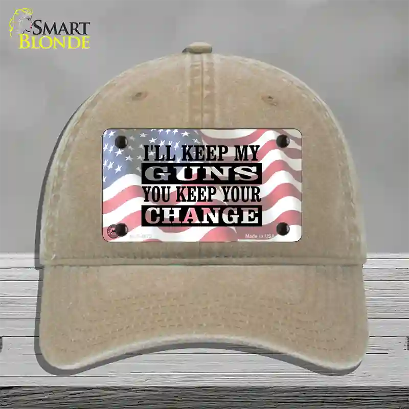 Ill Keep My Guns Novelty License Plate Hat Unconstructed Cotton / Khaki