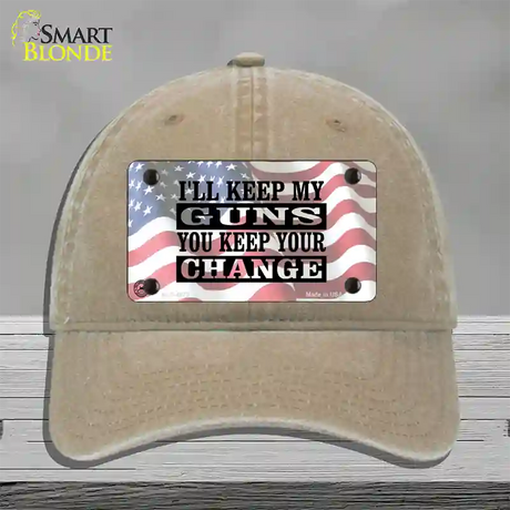 Ill Keep My Guns Novelty License Plate Hat Unconstructed Cotton / Khaki