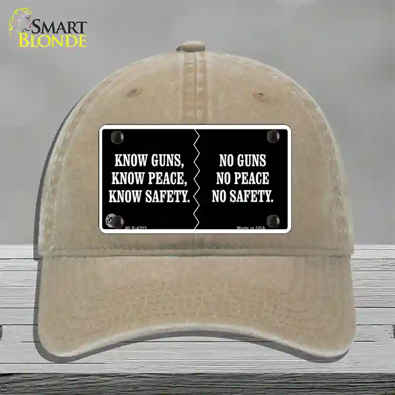 Know Guns, Know Peace, Know Safety Novelty License Plate Hat Unconstructed Cotton / Khaki