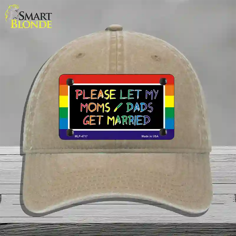 Please Let My Moms And Dads Novelty License Plate Hat Unconstructed Cotton / Khaki