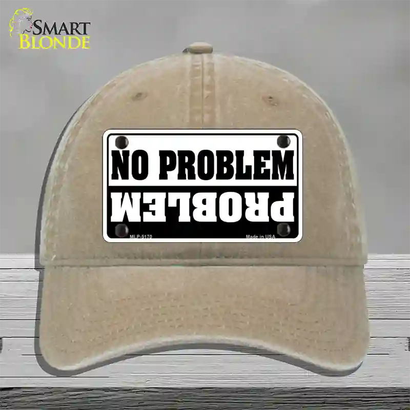 No Problem Novelty License Plate Hat Unconstructed Cotton / Khaki