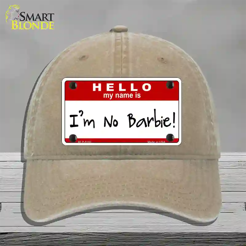 Im No Barbie Novelty License Plate Hat Unconstructed Cotton / Khaki