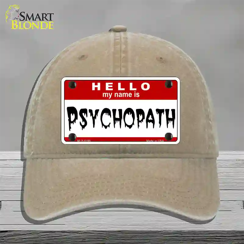 Psychopath Novelty License Plate Hat Unconstructed Cotton / Khaki