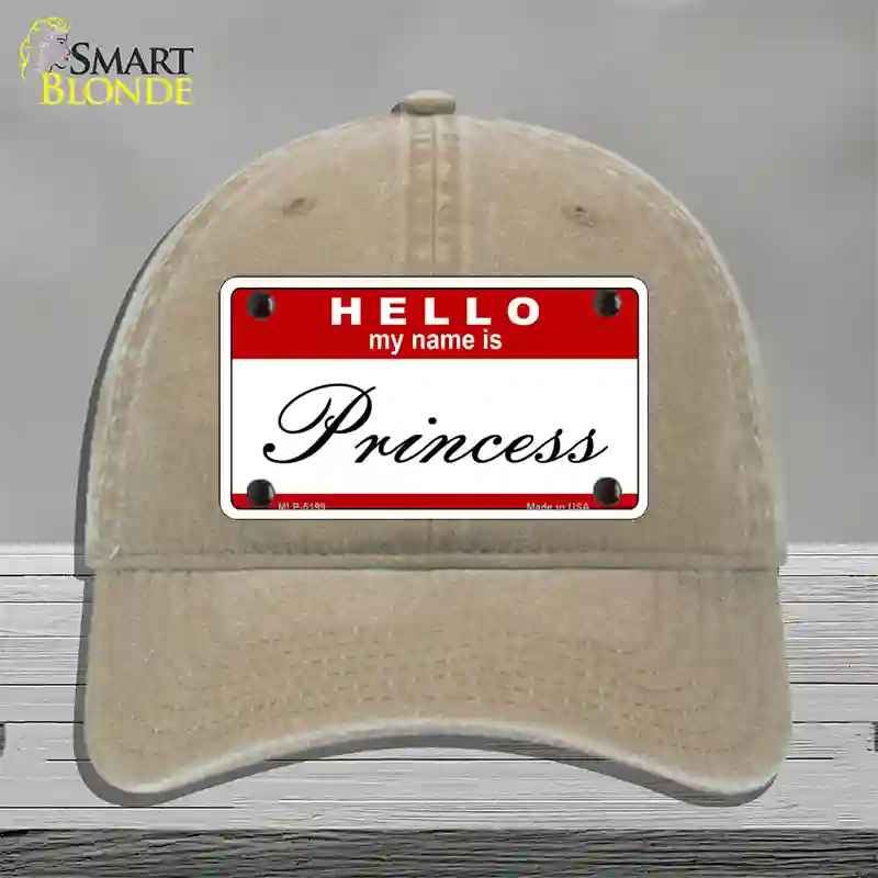 My Name Is Princess Novelty License Plate Hat Unconstructed Cotton / Khaki