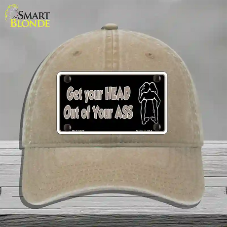 Head Out of Your Ass Novelty License Plate Hat Unconstructed Cotton / Khaki