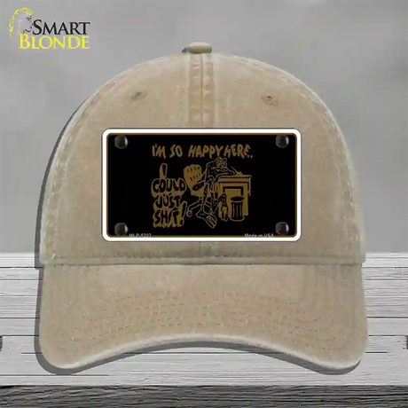 Im So Happy Here Novelty License Plate Hat Unconstructed Cotton / Khaki