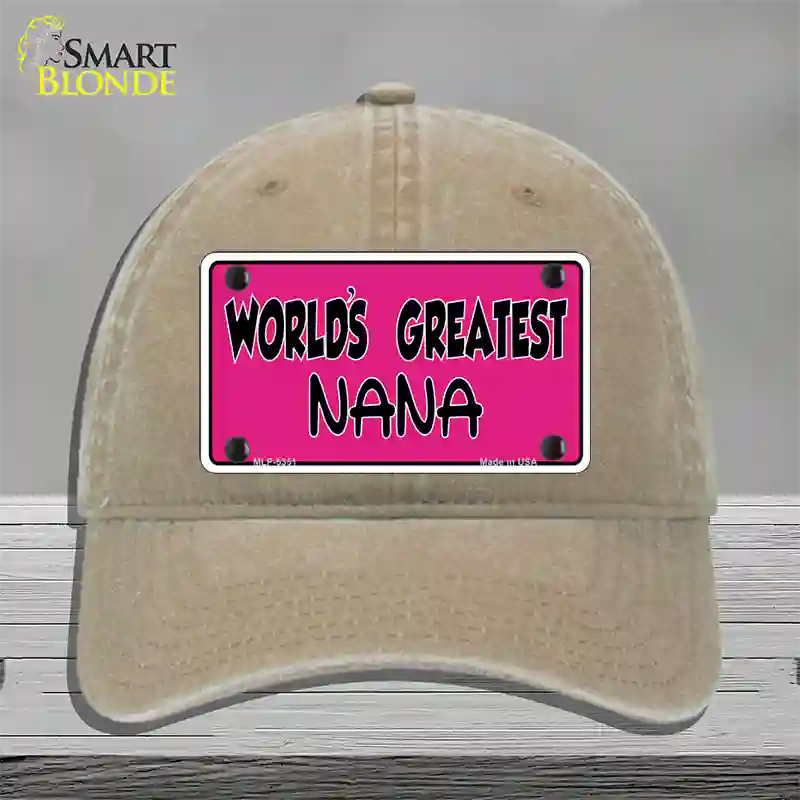 Worlds Greatest Nana Novelty License Plate Hat Unconstructed Cotton / Khaki