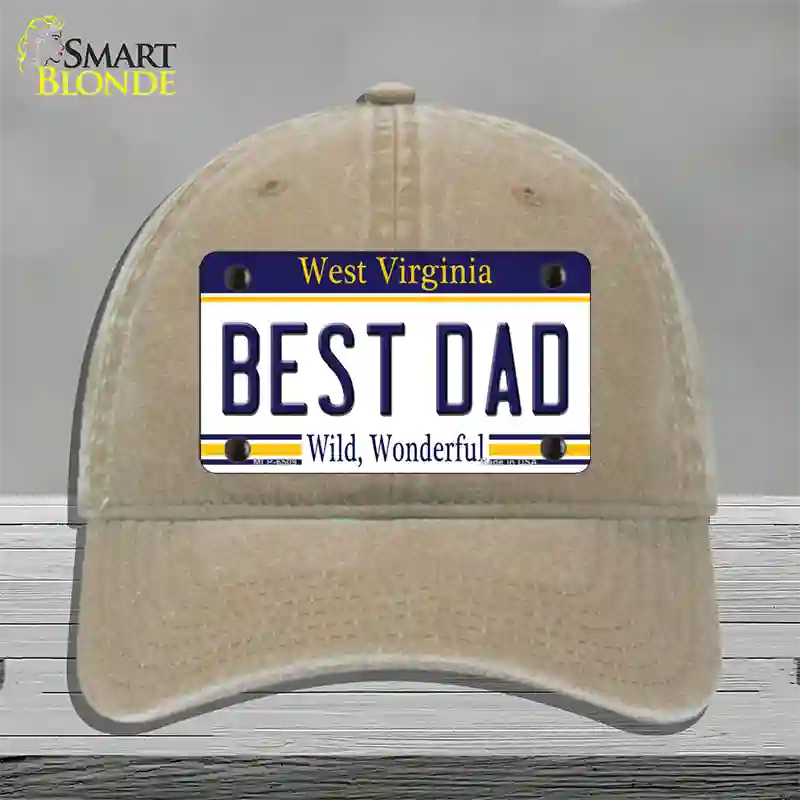 Best Dad West Virginia Novelty License Plate Hat Unconstructed Cotton / Khaki