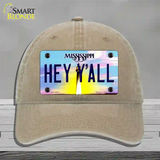 Hey YAll Mississippi Novelty License Plate Hat Unconstructed Cotton / Khaki