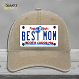 Best Mom North Carolina Novelty License Plate Hat Unconstructed Cotton / Khaki