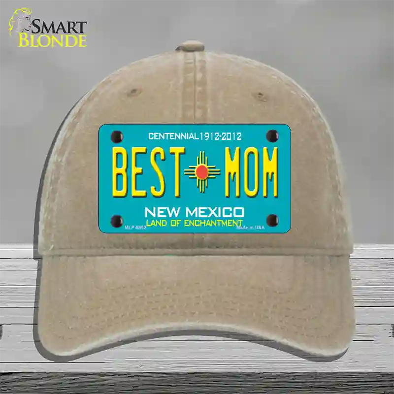 Best Mom Teal New Mexico Novelty License Plate Hat Unconstructed Cotton / Khaki