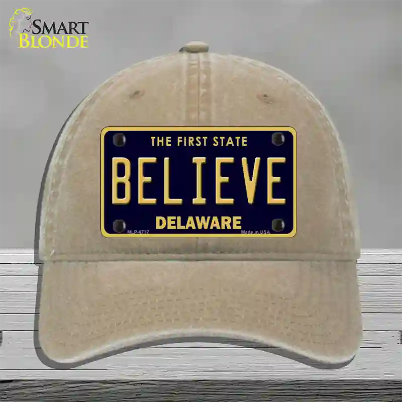 Believe Delaware Novelty License Plate Hat Unconstructed Cotton / Khaki