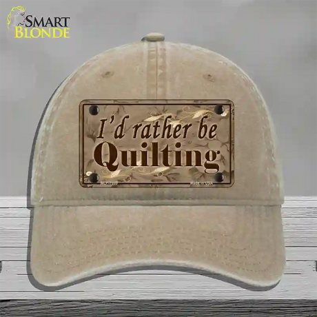 Id Rather Be Quilting Novelty License Plate Hat Unconstructed Cotton / Khaki