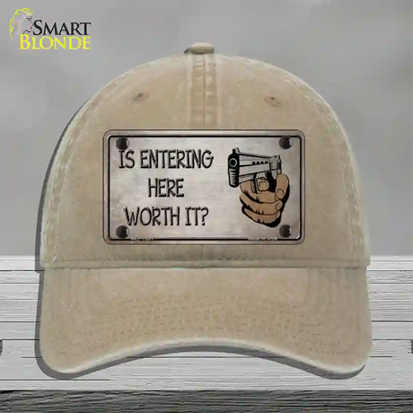 Entering Worth It Novelty License Plate Hat Unconstructed Cotton / Khaki