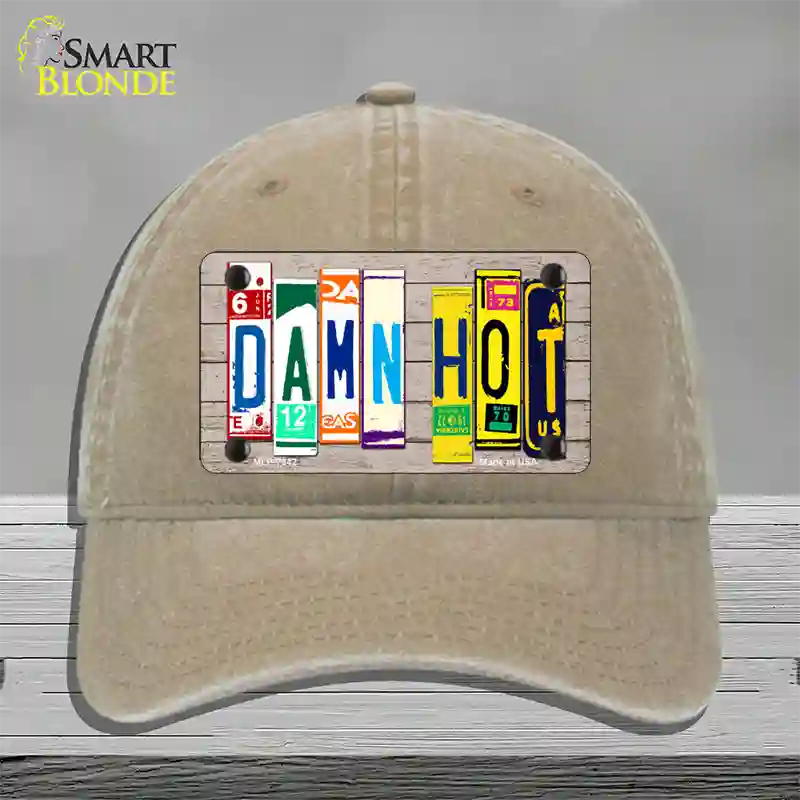 Damn Hot Wood License Plate Art Novelty License Plate Hat Unconstructed Cotton / Khaki