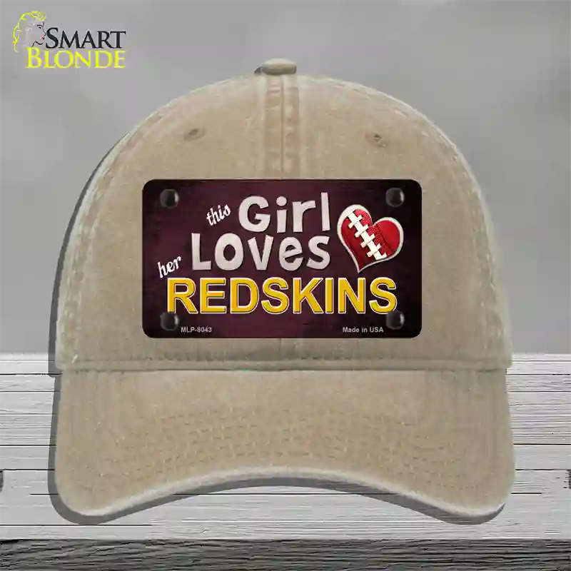 This Girl Loves Her Redskins Novelty License Plate Hat Unconstructed Cotton / Khaki