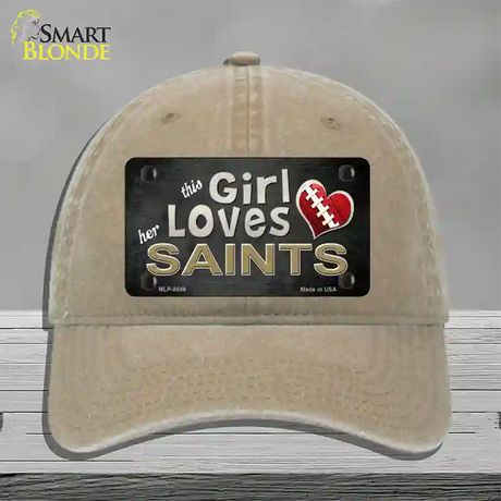 This Girl Loves Her Saints Novelty License Plate Hat Unconstructed Cotton / Khaki