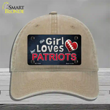 This Girl Loves Her Patriots Novelty License Plate Hat Unconstructed Cotton / Khaki