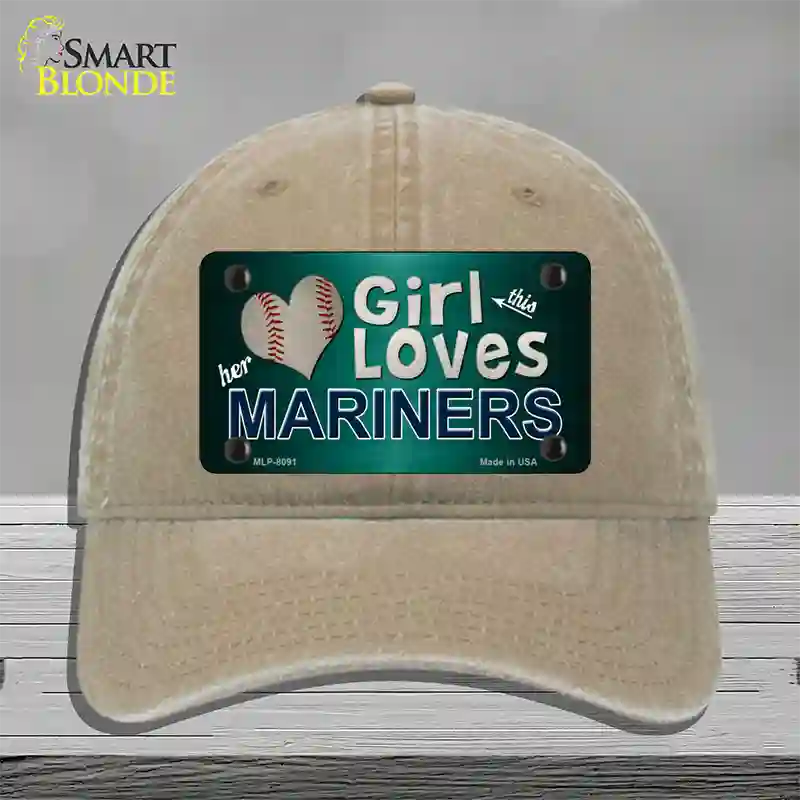 This Girl Loves Her Mariners Novelty License Plate Hat Unconstructed Cotton / Khaki