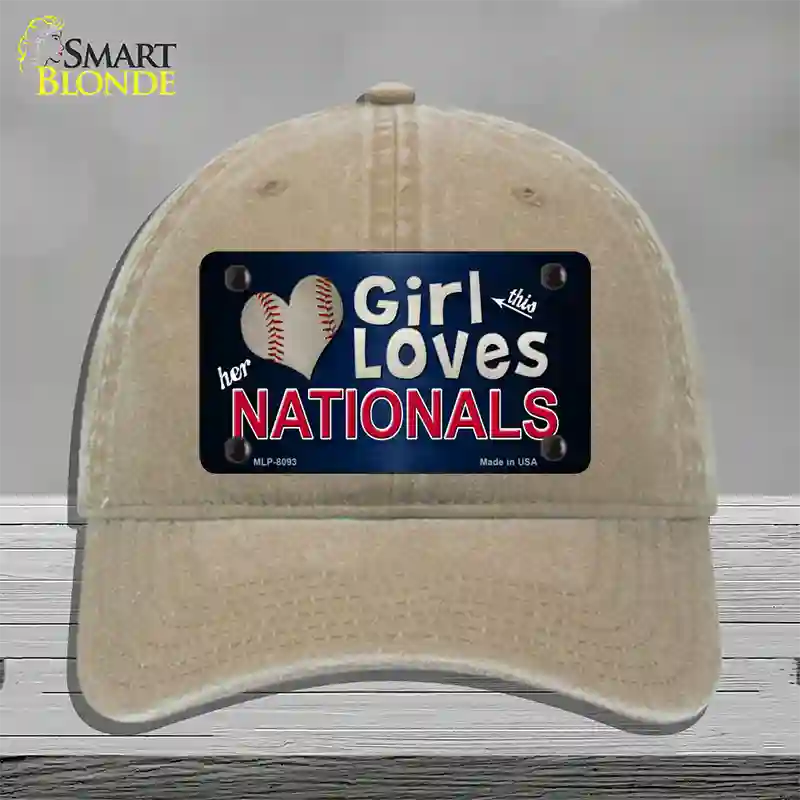 This Girl Loves Her Nationals Novelty License Plate Hat Unconstructed Cotton / Khaki