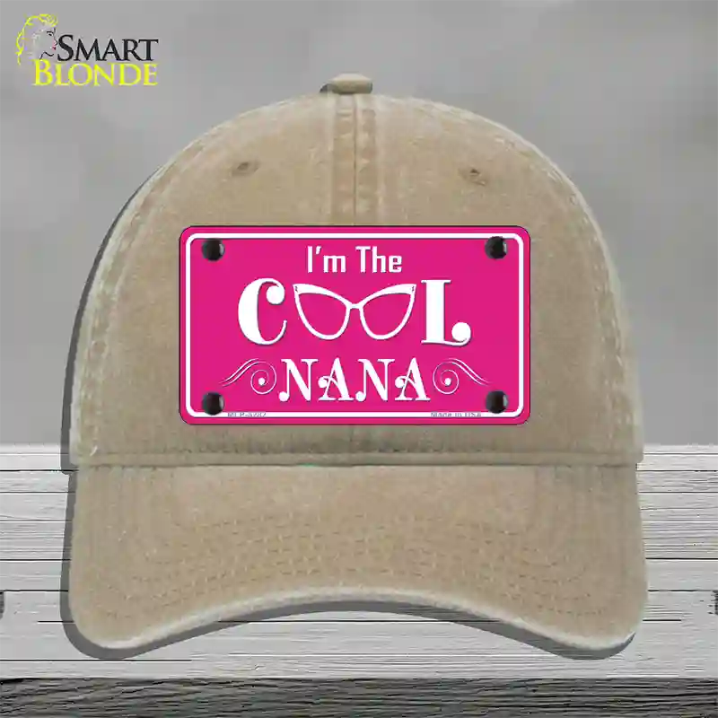 Im The Cool Nana Novelty License Plate Hat Unconstructed Cotton / Khaki