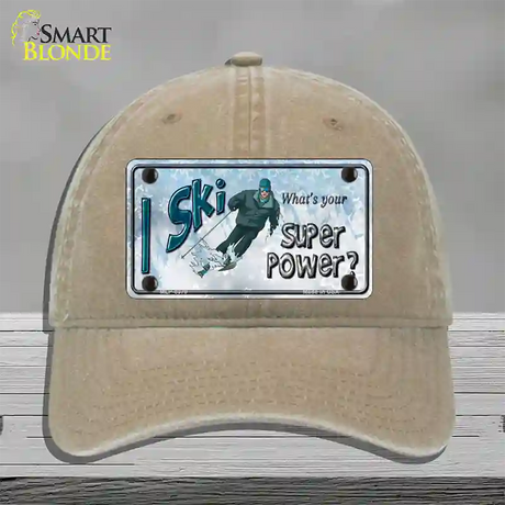 I Ski What's Your Super Power Male Novelty License Plate Hat Unconstructed Cotton / Khaki