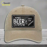 I Make Beer Disappear Novelty License Plate Hat Unconstructed Cotton / Khaki