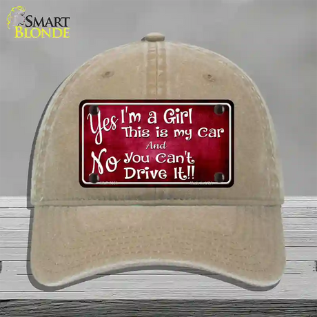 Yes Im A Girl Novelty License Plate Hat Unconstructed Cotton / Khaki