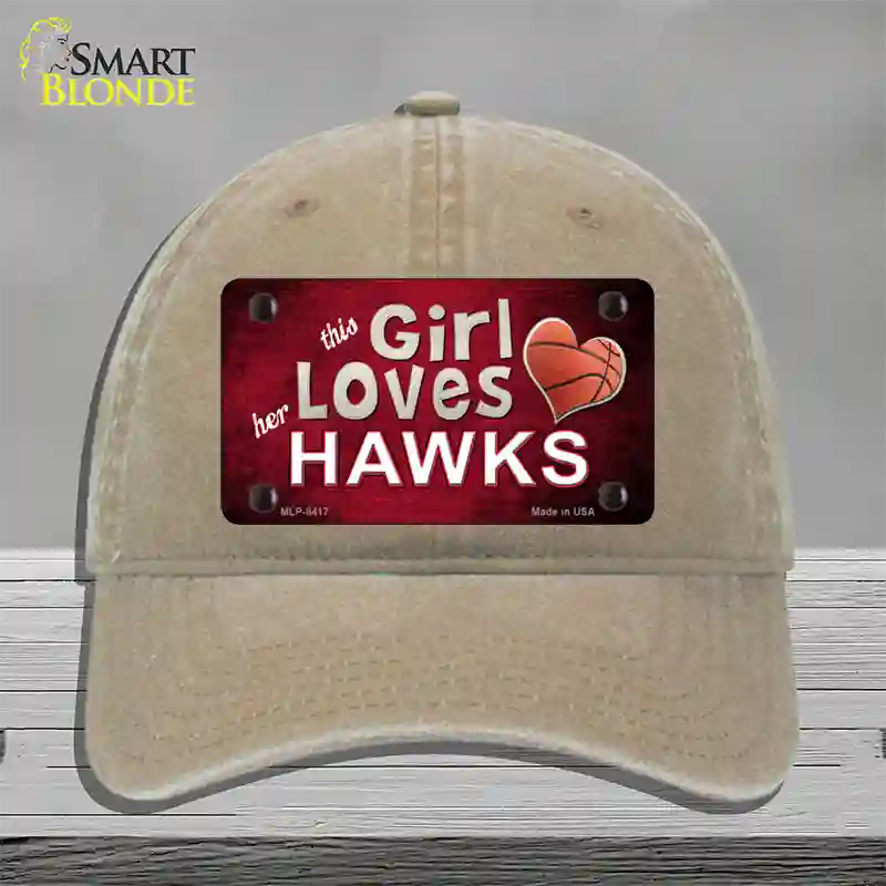 This Girl Loves Her Hawks Novelty License Plate Hat Unconstructed Cotton / Khaki