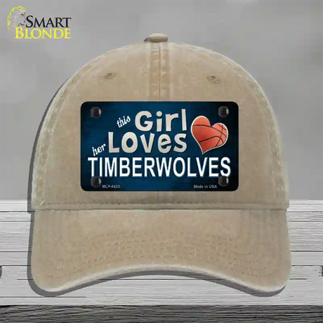 This Girl Loves Her Timberwolves Novelty License Plate Hat Unconstructed Cotton / Khaki