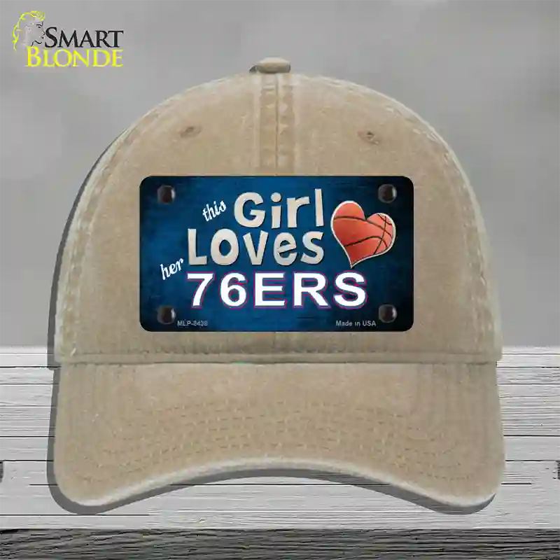 This Girl Loves Her 76ers Novelty License Plate Hat Unconstructed Cotton / Khaki