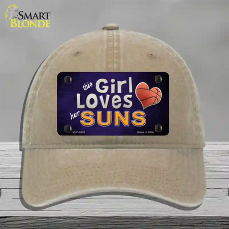 This Girl Loves Her Suns Novelty License Plate Hat Unconstructed Cotton / Khaki