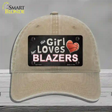 This Girl Loves Her Blazers Novelty License Plate Hat Unconstructed Cotton / Khaki