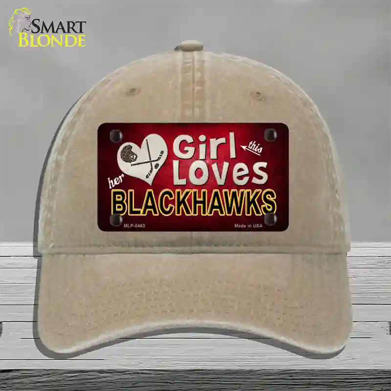 This Girl Loves Her Blackhawks Novelty License Plate Hat Unconstructed Cotton / Khaki