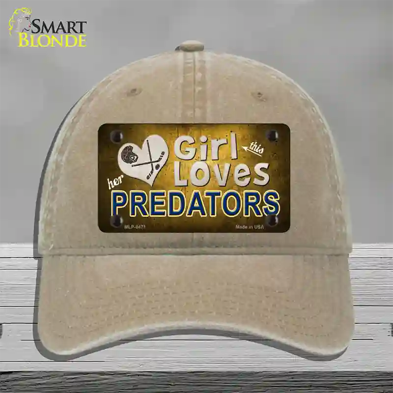 This Girl Loves Her Predators Novelty License Plate Hat Unconstructed Cotton / Khaki