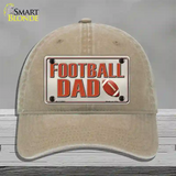 Football Dad Novelty License Plate Hat Unconstructed Cotton / Khaki