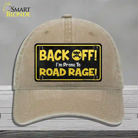 Back Off Road Rage Novelty License Plate Hat Unconstructed Cotton / Khaki