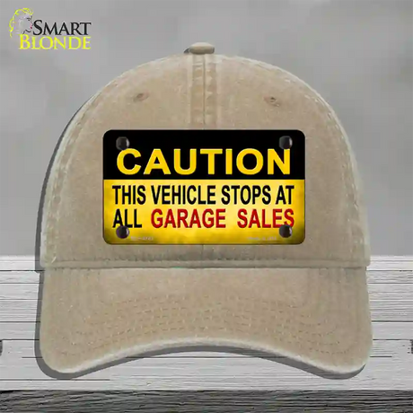 Caution Stops At Garage Sales Novelty License Plate Hat Unconstructed Cotton / Khaki