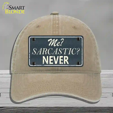 Me Sarcastic Never Novelty License Plate Hat Unconstructed Cotton / Khaki