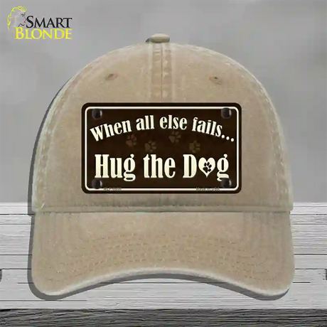 Hug The Dog Novelty License Plate Hat Unconstructed Cotton / Khaki