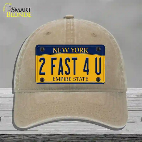 2 Fast 4 You New York Novelty License Plate Hat Unconstructed Cotton / Khaki