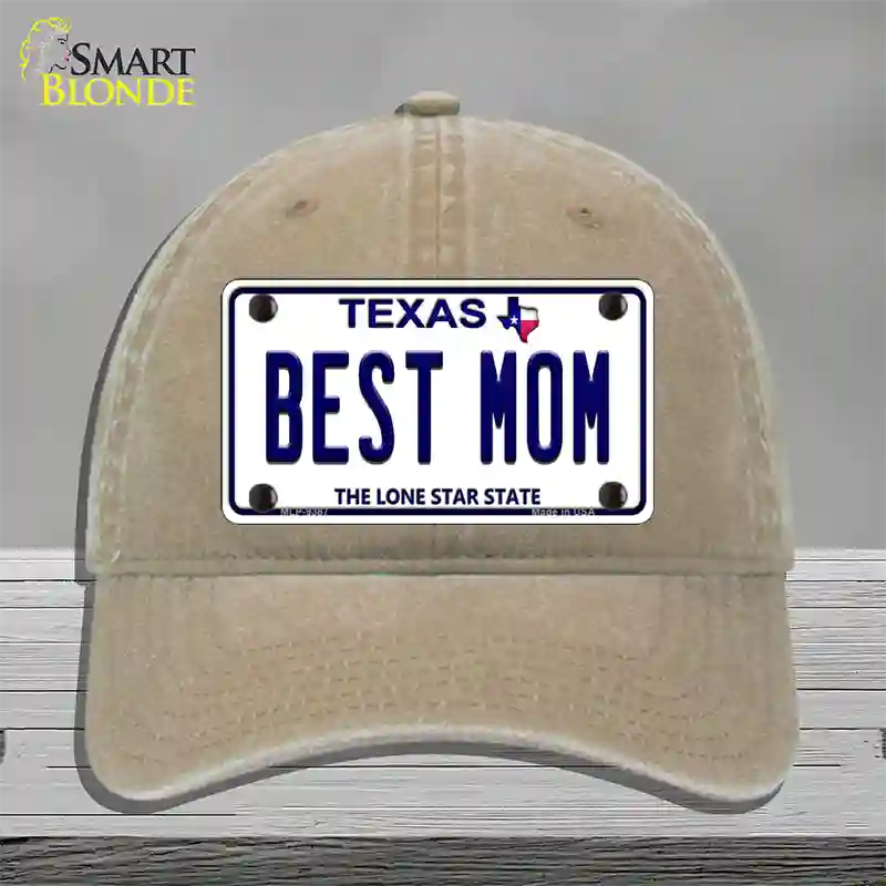 Best Mom Texas Novelty License Plate Hat Unconstructed Cotton / Khaki