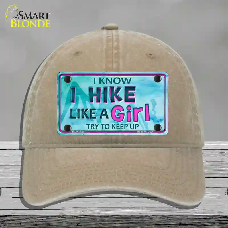 Hike Like A Girl Novelty License Plate Hat Unconstructed Cotton / Khaki