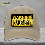 Warning Suck At Parking Novelty License Plate Hat Unconstructed Cotton / Khaki