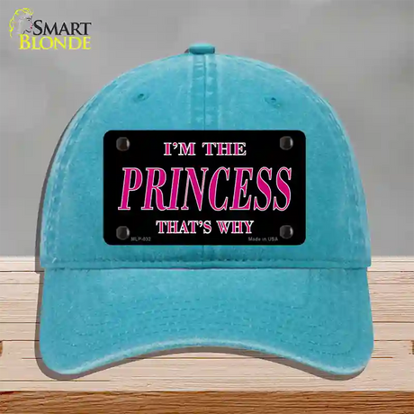 Princess Thats Why Novelty License Plate Hat Unconstructed Cotton / Lake Blue