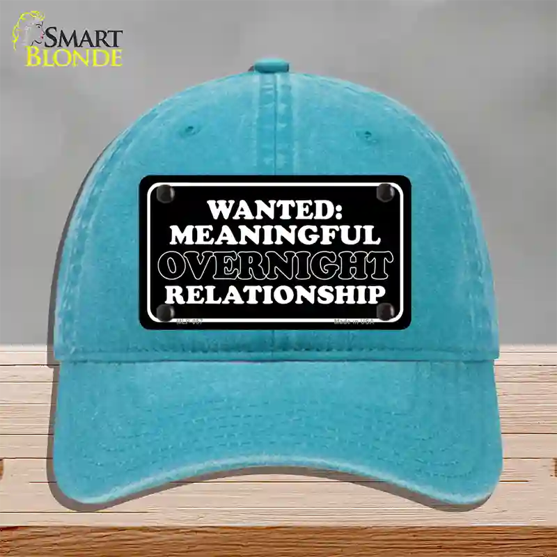 Wanted Meaningful Overnight Relationship Novelty License Plate Hat Unconstructed Cotton / Lake Blue