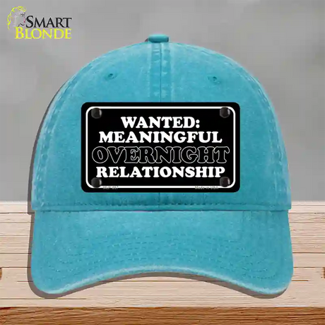 Wanted Meaningful Overnight Relationship Novelty License Plate Hat Unconstructed Cotton / Lake Blue