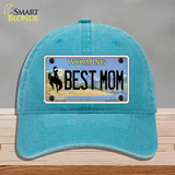 Best Mom Wyoming Novelty License Plate Hat Unconstructed Cotton / Lake Blue